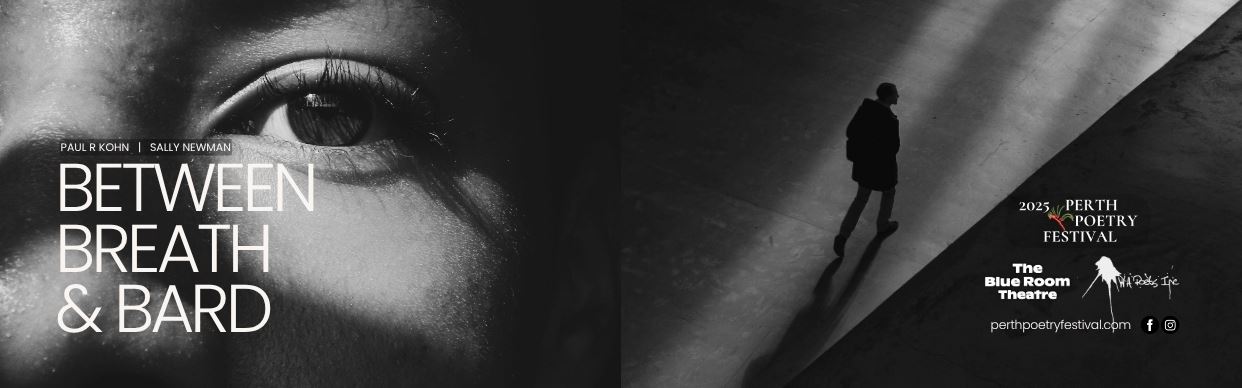 Perth Poetry Festival: Between Breath and Bard